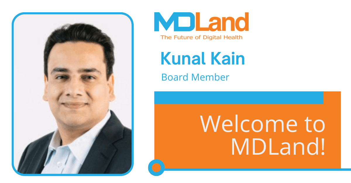 MDLand welcomes board member Kunal Kain